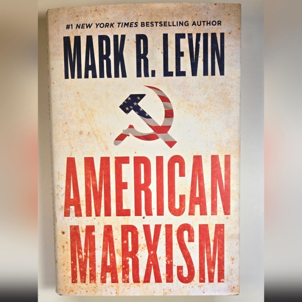 American Marxism by Mark R Levin